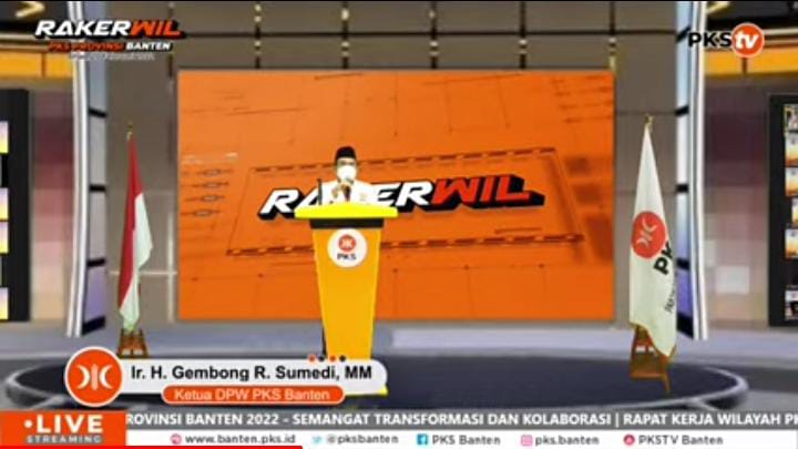 Rakerwil PKS Provinsi Banten 2022 Semangat Transformasi dan Kolaborasi