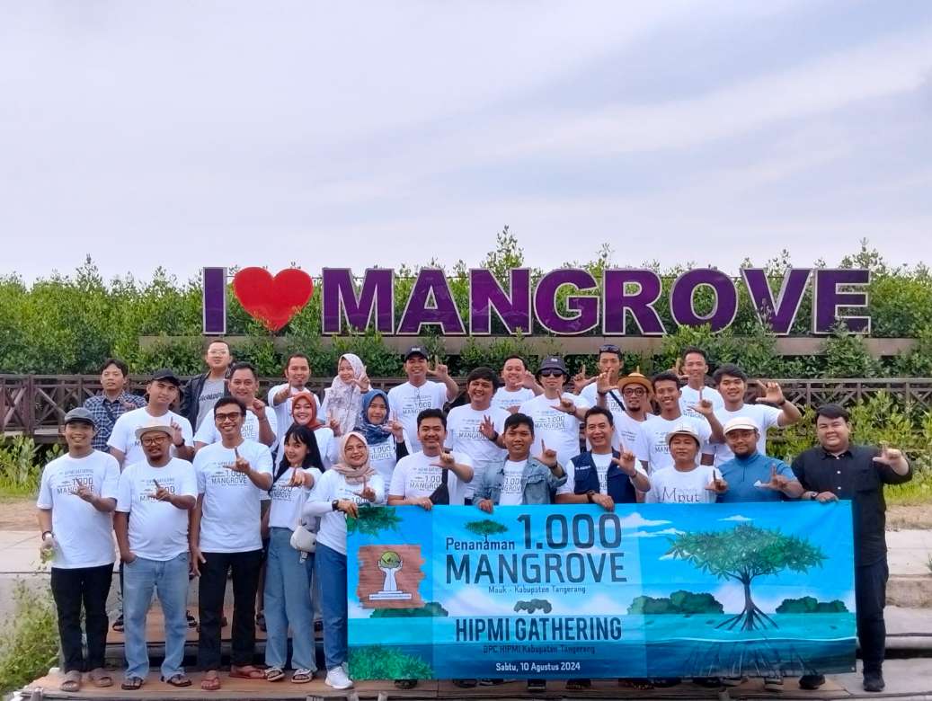 BPC HIPMI Kabupaten Tangerang, Lakukan Gerakan Tanam 1000 Pohon Mangrove.