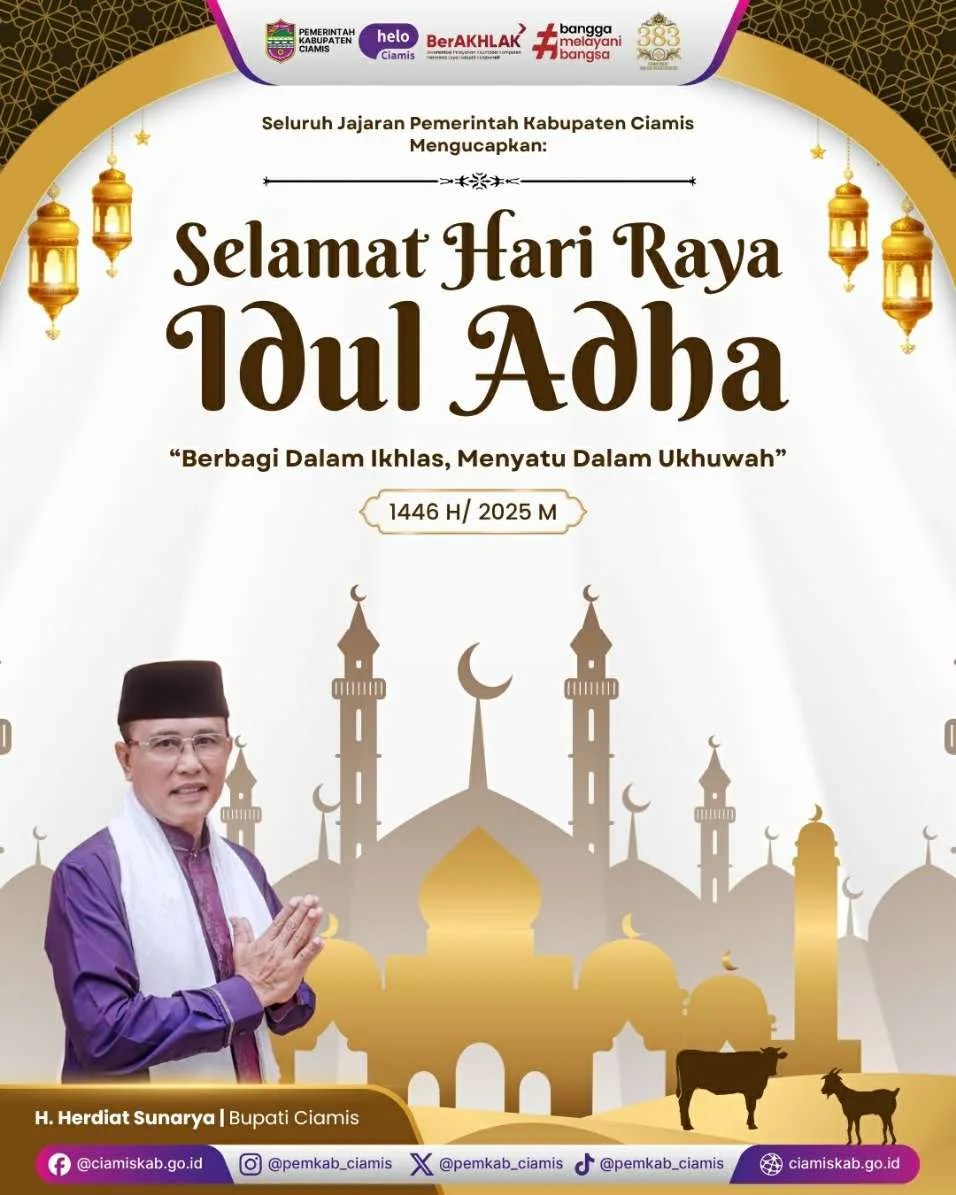 Pemerintah Kabupaten Ciamis Mengucapkan Selamat Hari Raya Idul Adha 1446 H/2025