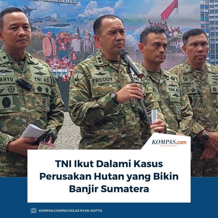 Peran TNI dalam Penanganan Kasus Kerusakan Hutan dan Dampaknya di Sumatera