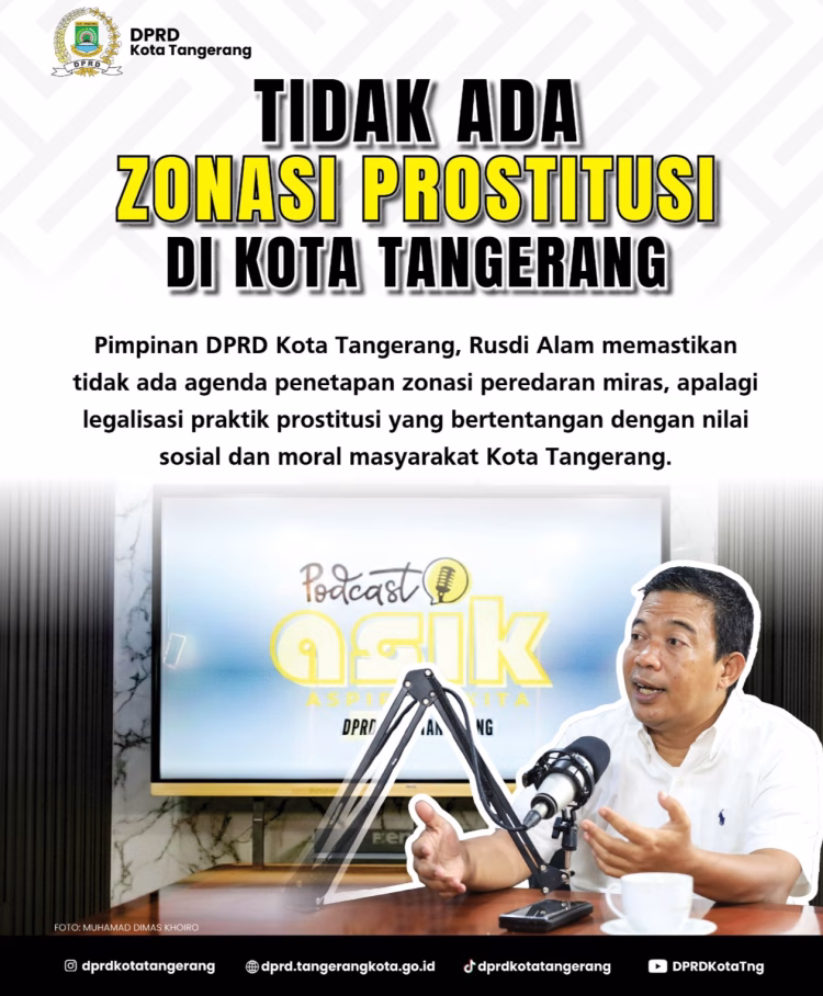Pimpinan DPRD Pastikan Tidak Ada Pembahasan Zonasi Prostitusi di Kota Tangerang